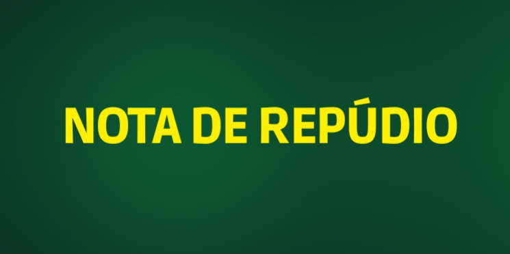 Nota de Repúdio – atos de vandalismo em Brasília