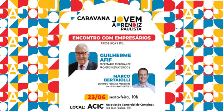ACIC Campinas recebe a 1ª edição da Caravana do Programa Jovem Aprendiz Paulista