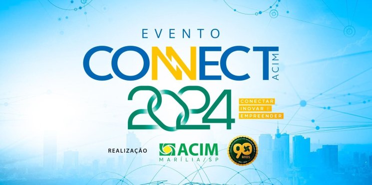 Definida a programação para a 6ª edição do Connect Acim