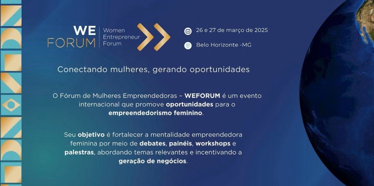 CMEC realiza WeForum: um dos maiores encontros globais de mulheres empreendedoras