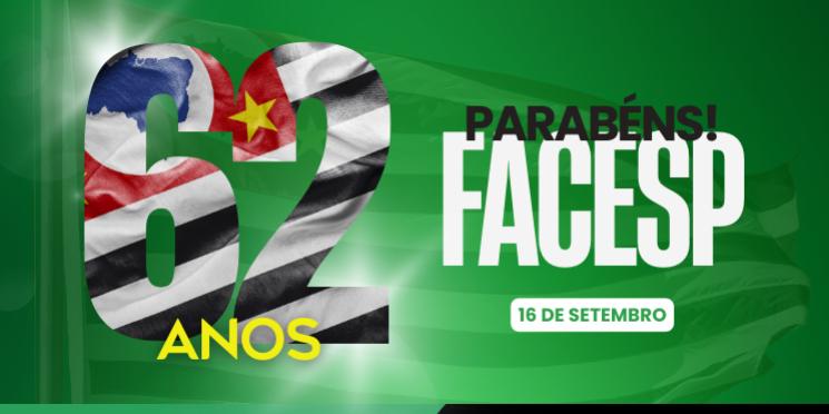Facesp, 62 anos: uma trajetória que honra o passado, fortalece o presente e inspira o futuro das Associações Comerciais
